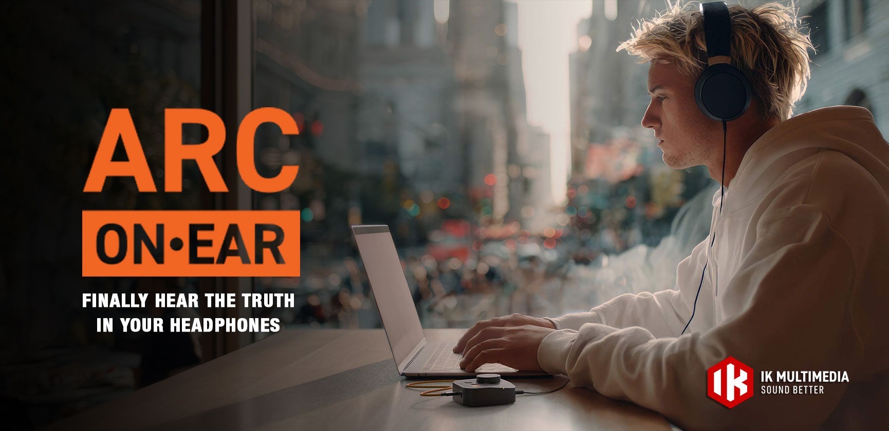 <div>IK Multimedia<br><strong>ARC On-ear</strong><br>Finally hear the truth in your headphones</div>