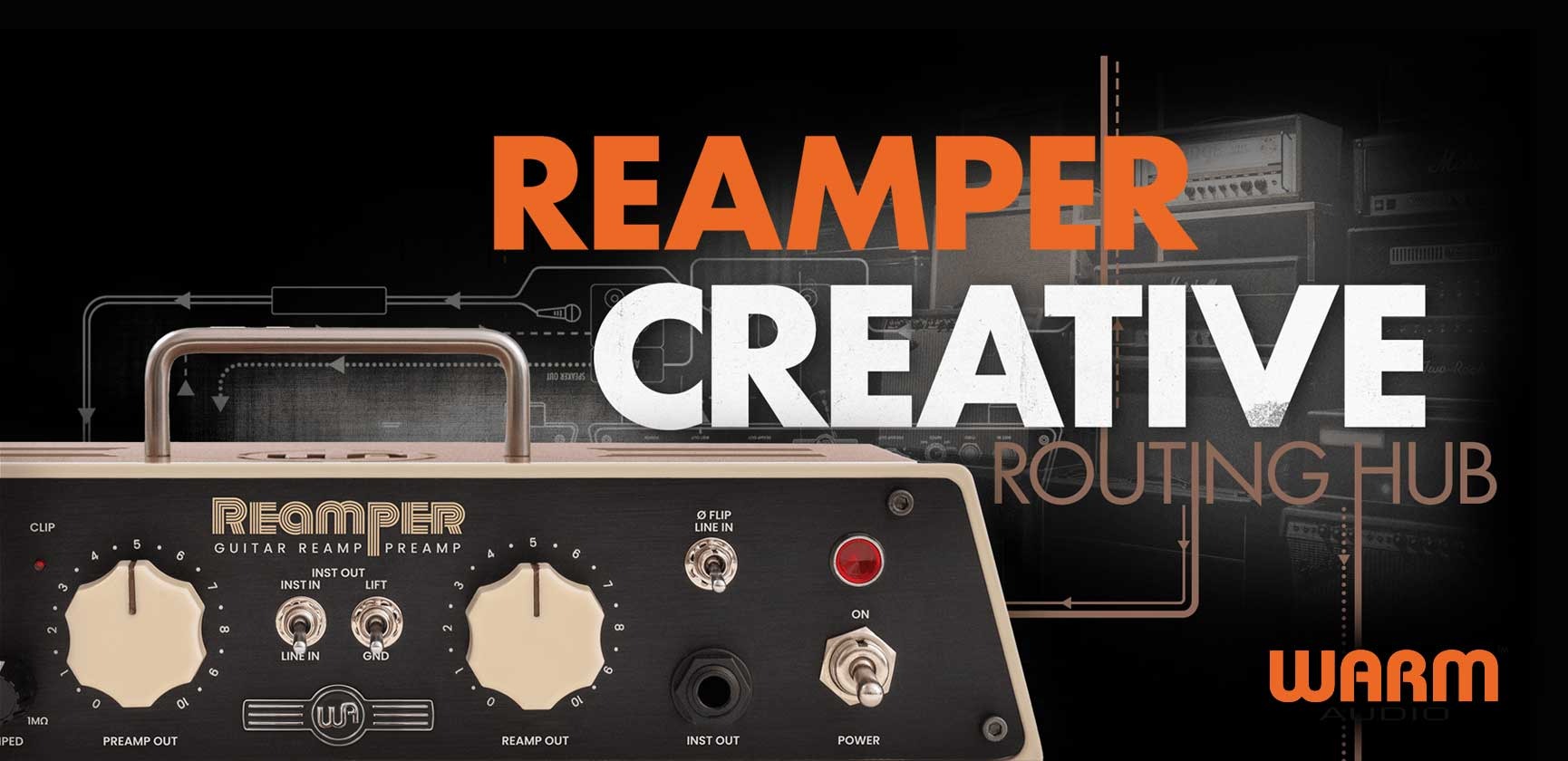 <div>Warm Audio<br><strong>Reamper</strong><br>Creative Routing Hub</div>